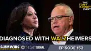 WATCH: Harris Contracts ‘Walzheimers’